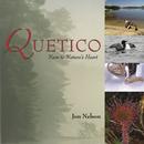 Quetico: Near to Nature's Heart