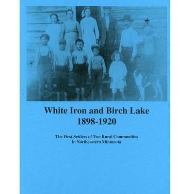  White Iron And Birch Lake