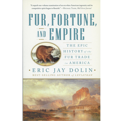  Fur, Fortune, And Empire