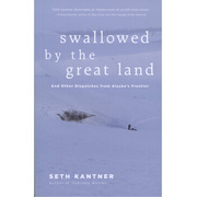 Swallowed by the Great Land