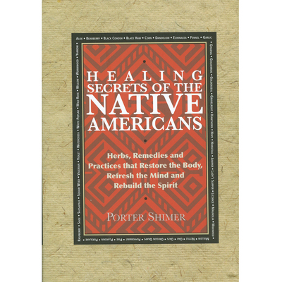 Healing Secrets Of The Native Americans