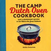 The Camp Dutch Oven Cookbook 