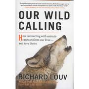  Our Wild Calling