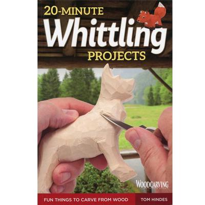  20- Minute Whittling Projects