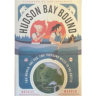Hudson Bay Bound 