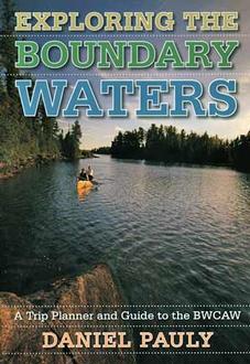  Exploring The Boundary Waters