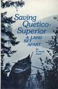 Saving Quetico-Superior